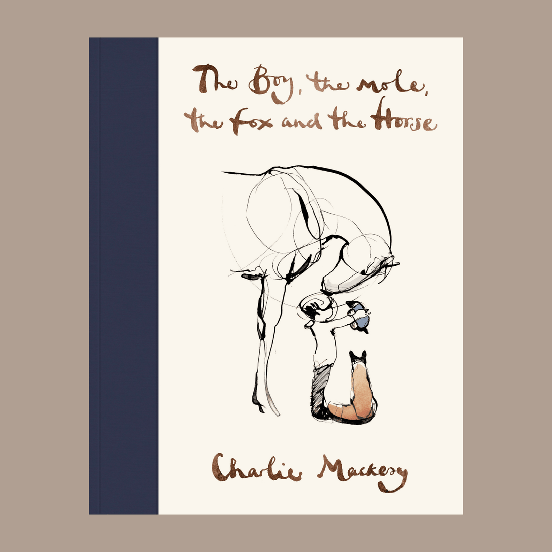 The Boy, the Mole, the Fox, the Horse by Charlie Mackesy - The Flower Crate