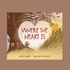 Where The Heart Is by Shirley Marr - The Flower Crate