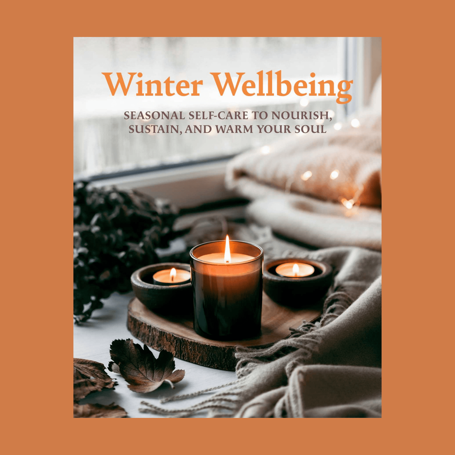 Winter Wellbeing - The Flower Crate