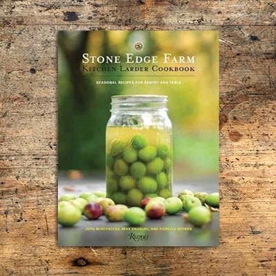 Stone Edge Farms Kitchen Larder Cookbook - John McReynolds