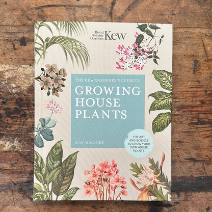 The Kew Gardener’s Guide To… - The Flower Crate